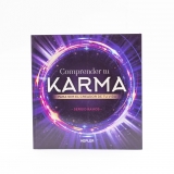 Comprender tu Karma para ser el creador de tu vida