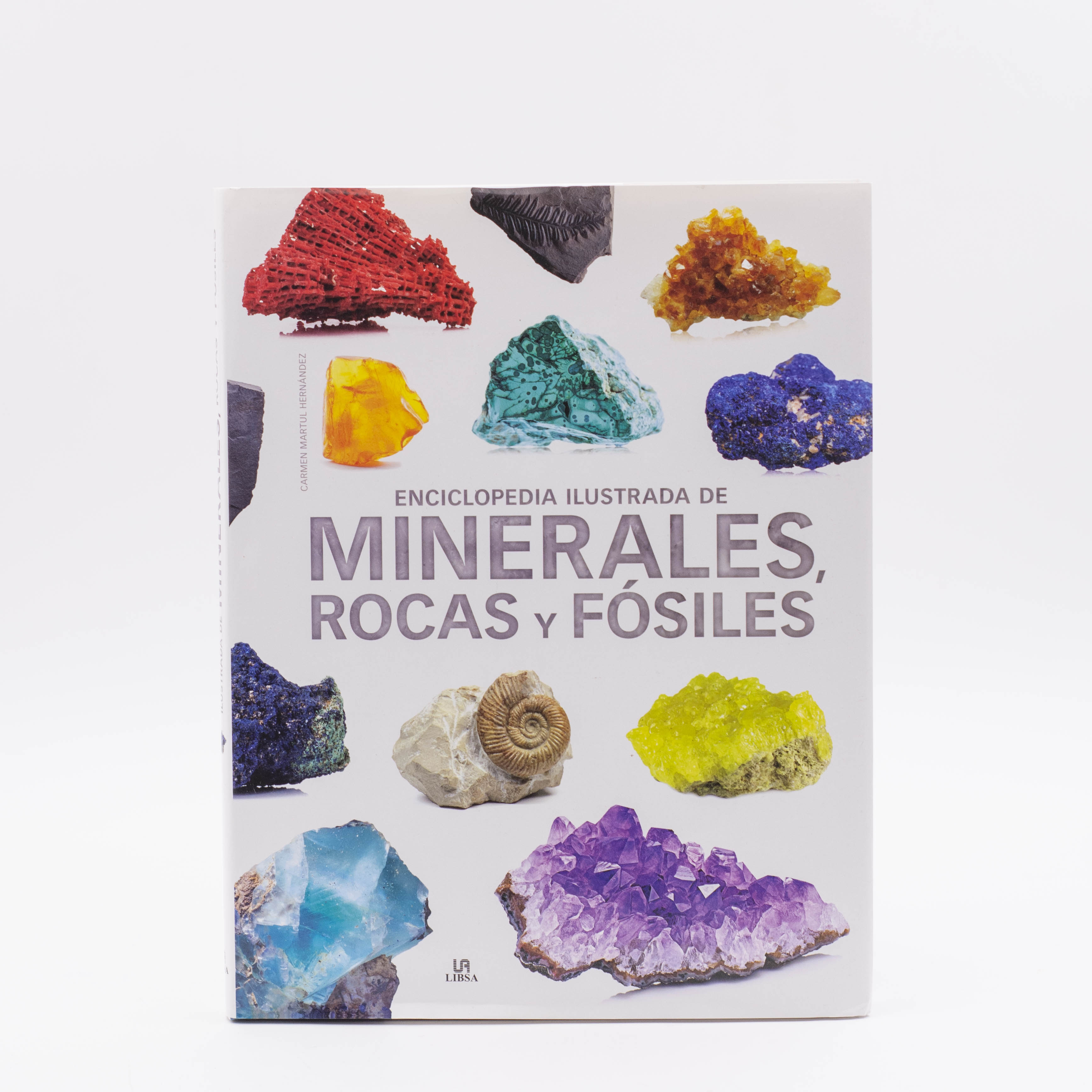 Enciclopedia ilustrada de minerales, rocas y fósiles
