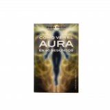 Libro cómo ver el aura en 60 segundos