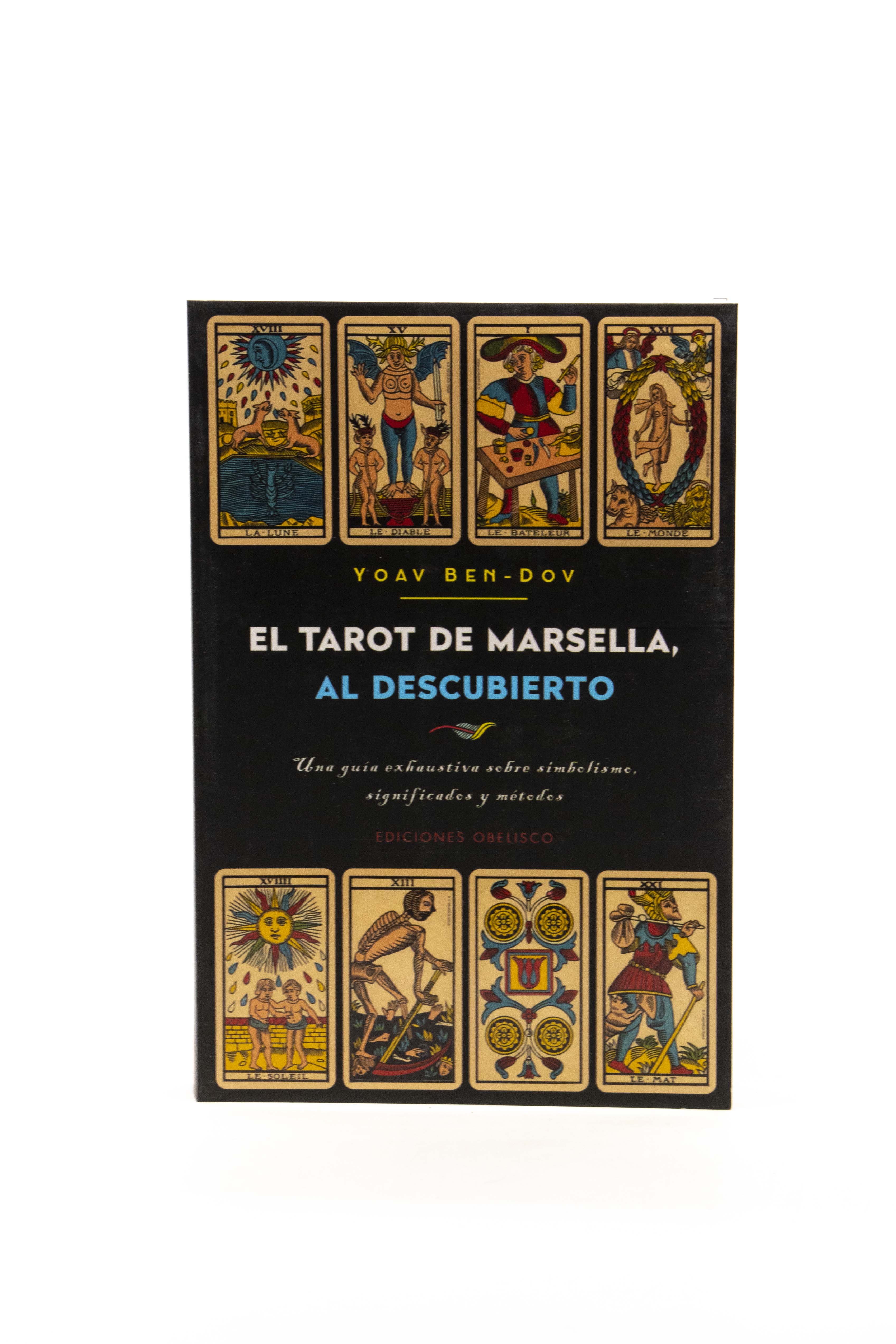 EL TAROT DE MARSELLA AL DESCUBIERTO