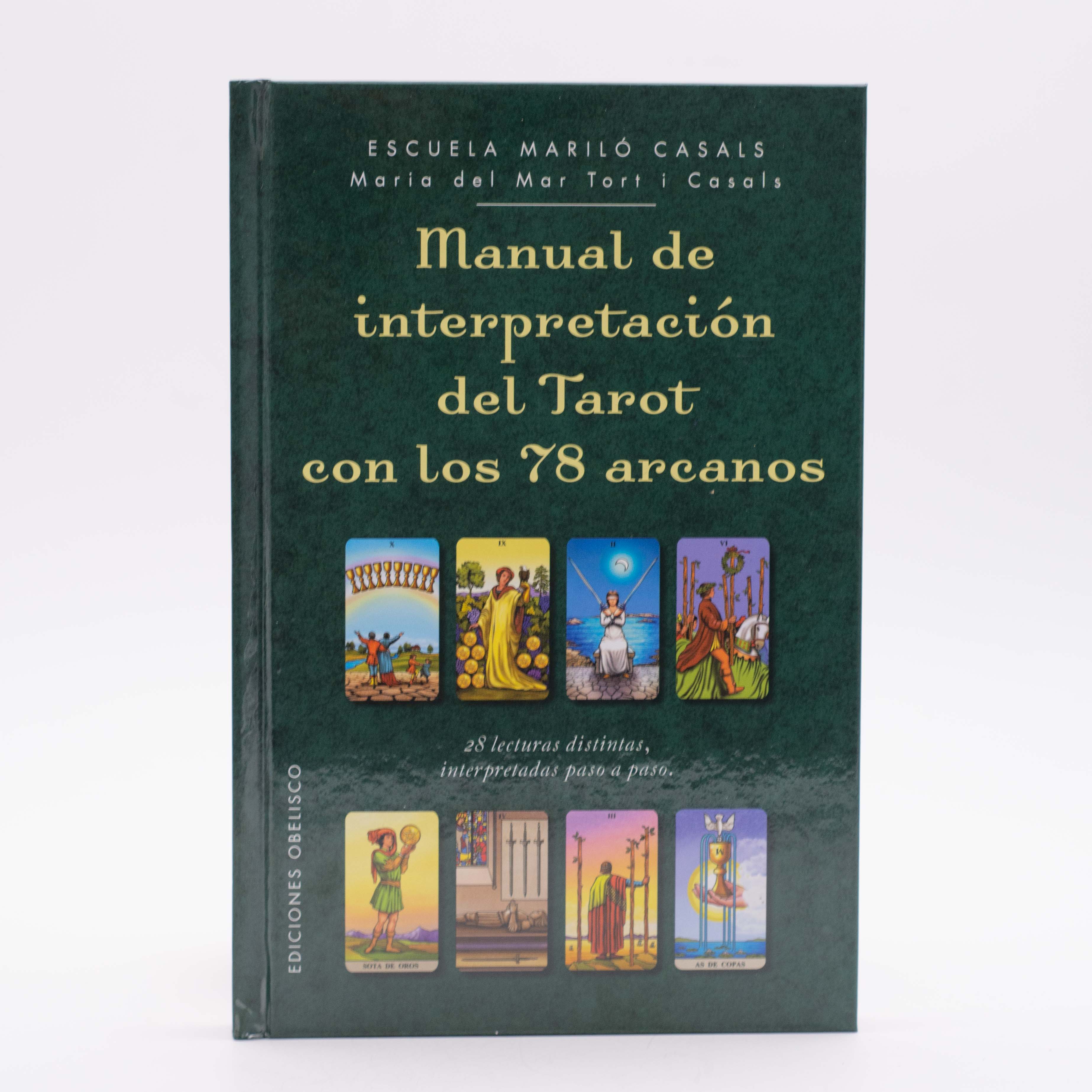 Manuel de interpretación de los 78 arcanos