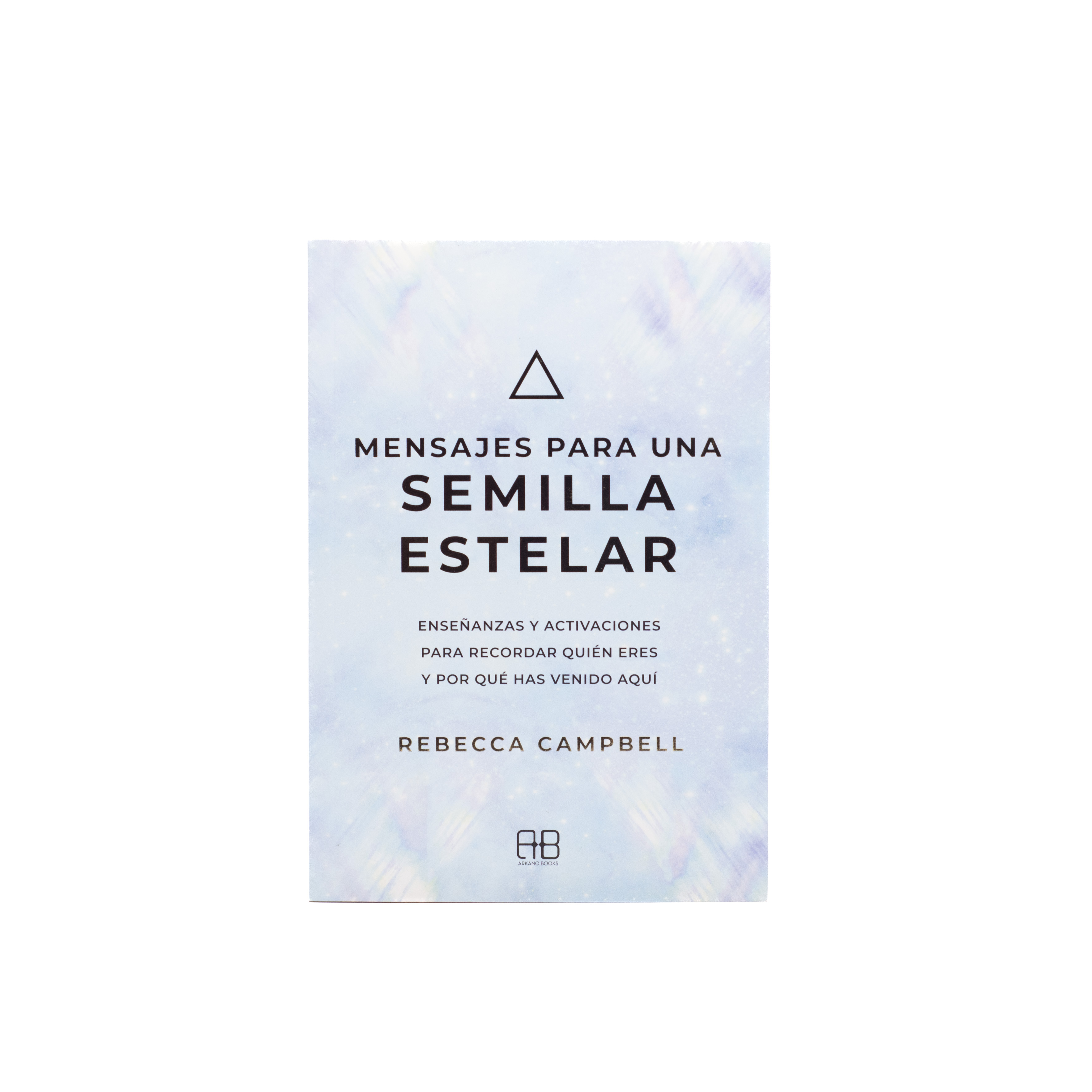 Mensajes para una semilla estelar