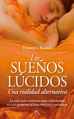 SUEÑOS LÚCIDOS UNA REALIDAD ALTERNA