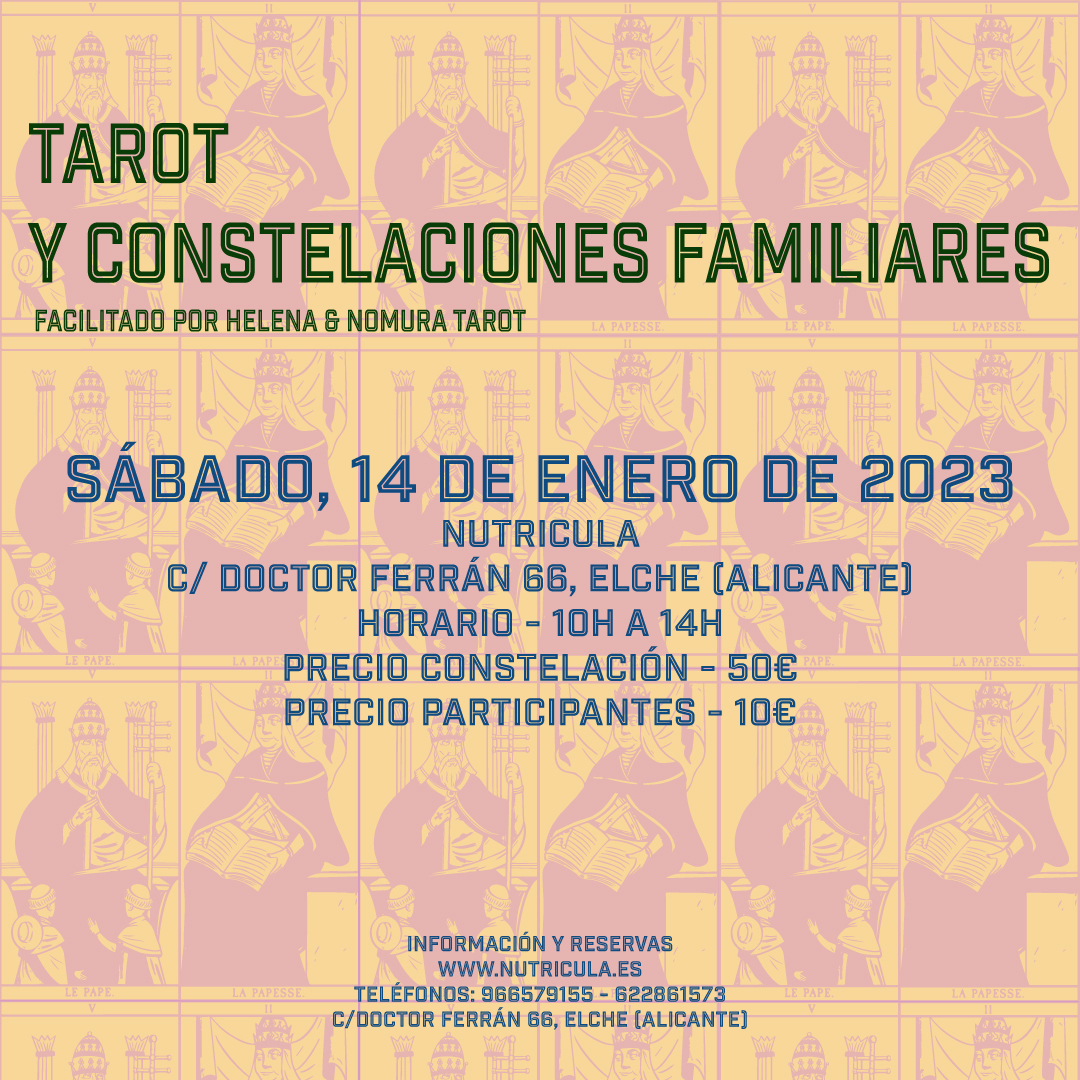 Taller de Tarot y Constelaciones Familiares 14 de Enero 2023 - Constelar 