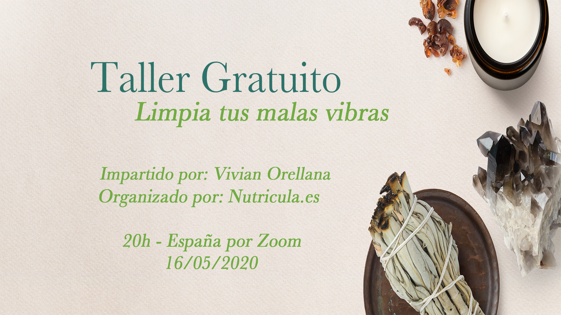 taller limpia tus malas vibras en nutricula