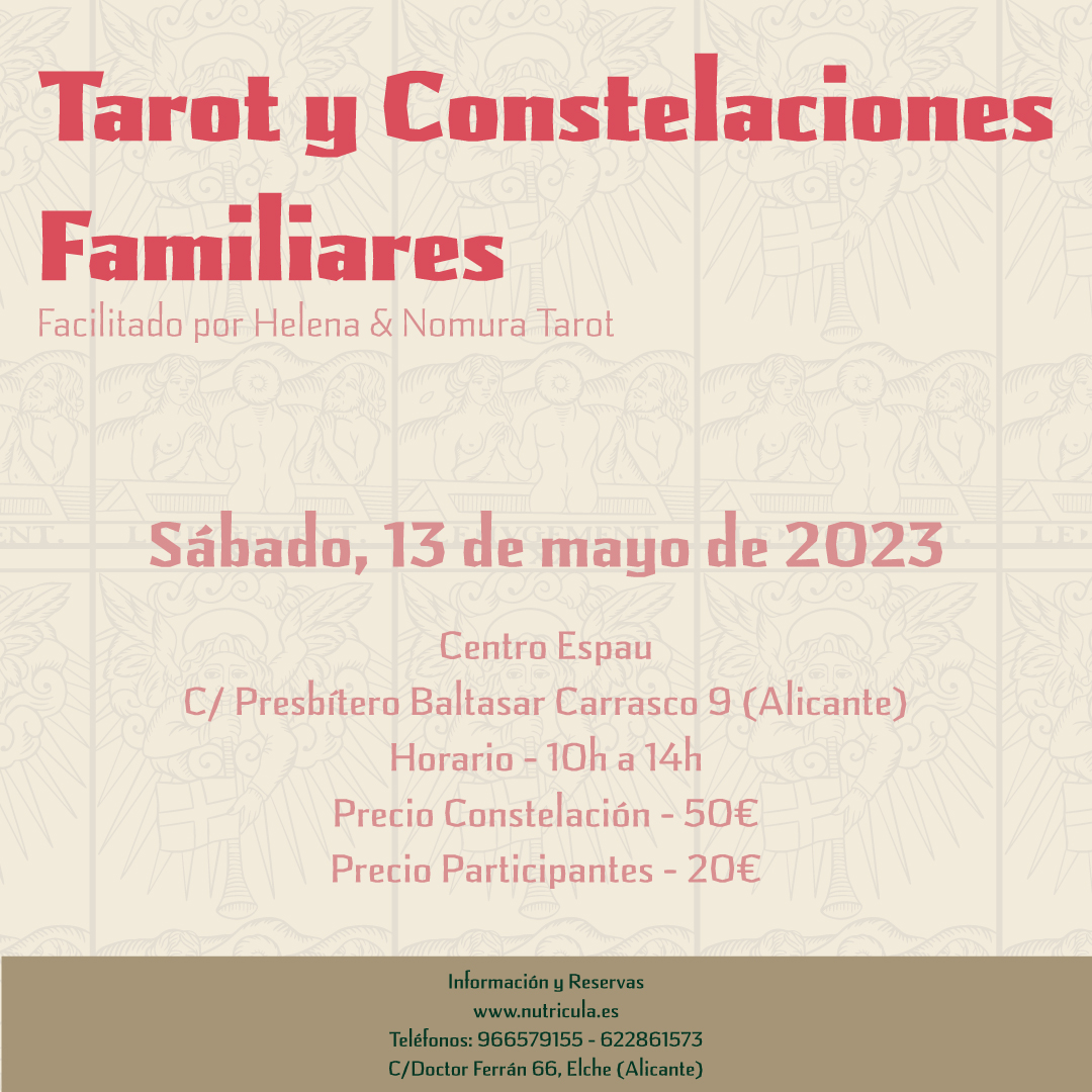 Taller Tarot y Constelaciones Familiares 13 de mayo de 2023 - Constelar